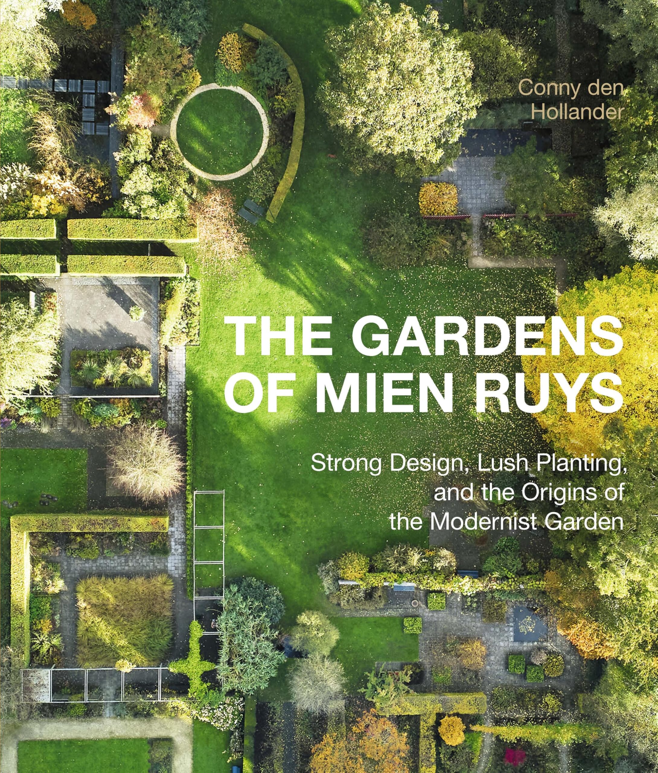 Gardens Of Mien Ruys
