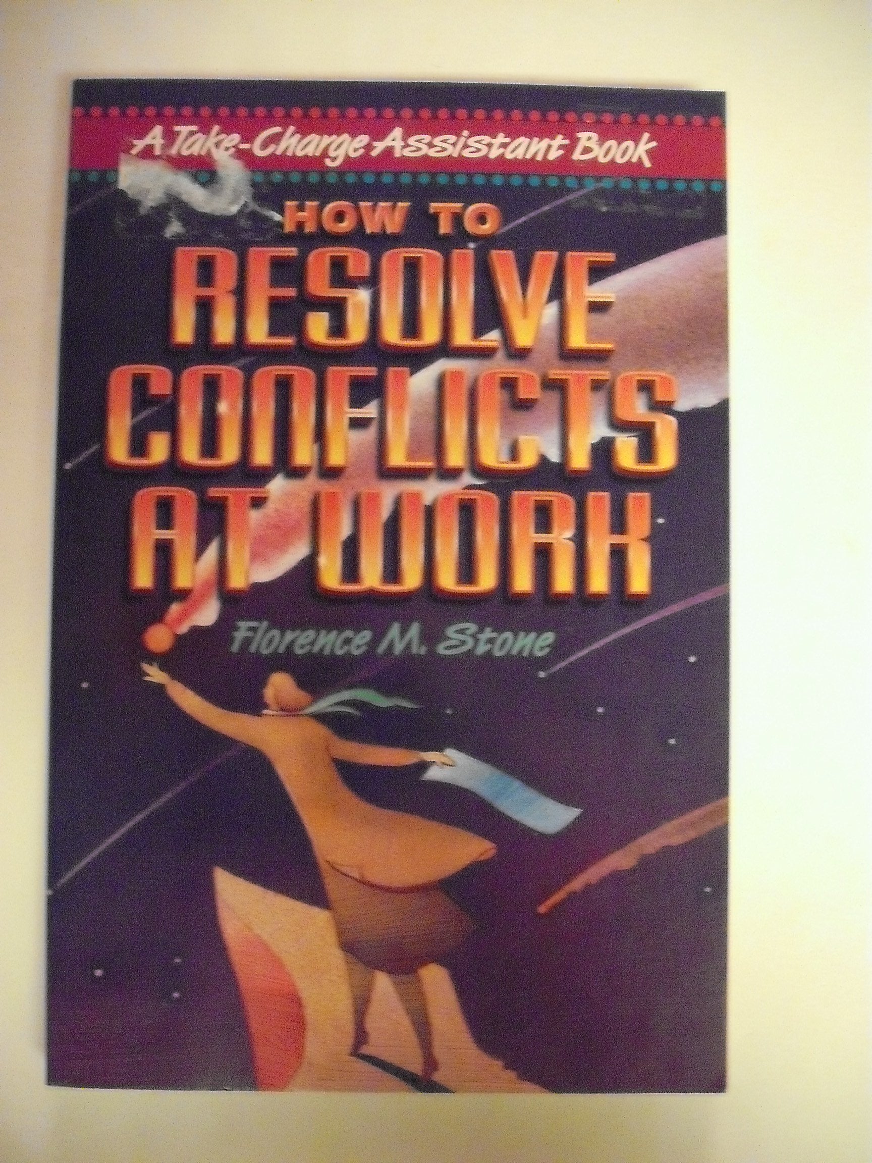 How to Resolve Conflicts at Work