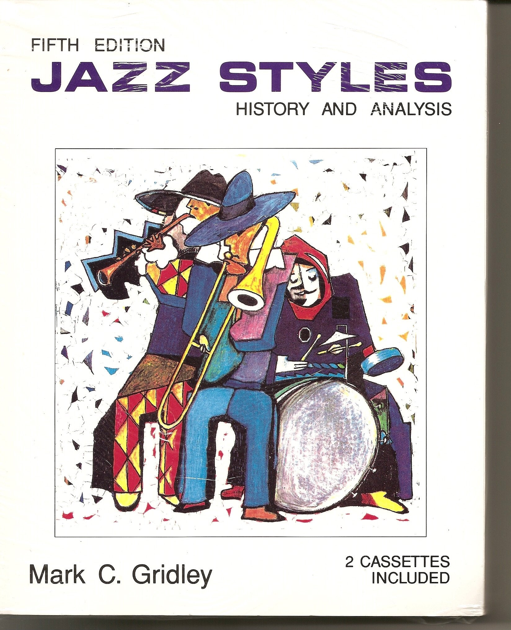 Jazz Styles: History & Analysis/Book & 2 Cassettes,Used