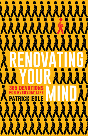 Renovating Your Mind: 365 Devotions for Everyday Life,Used