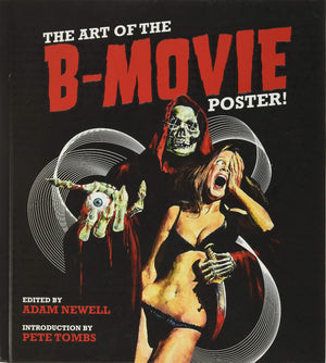 The Art Of The B Movie Poster