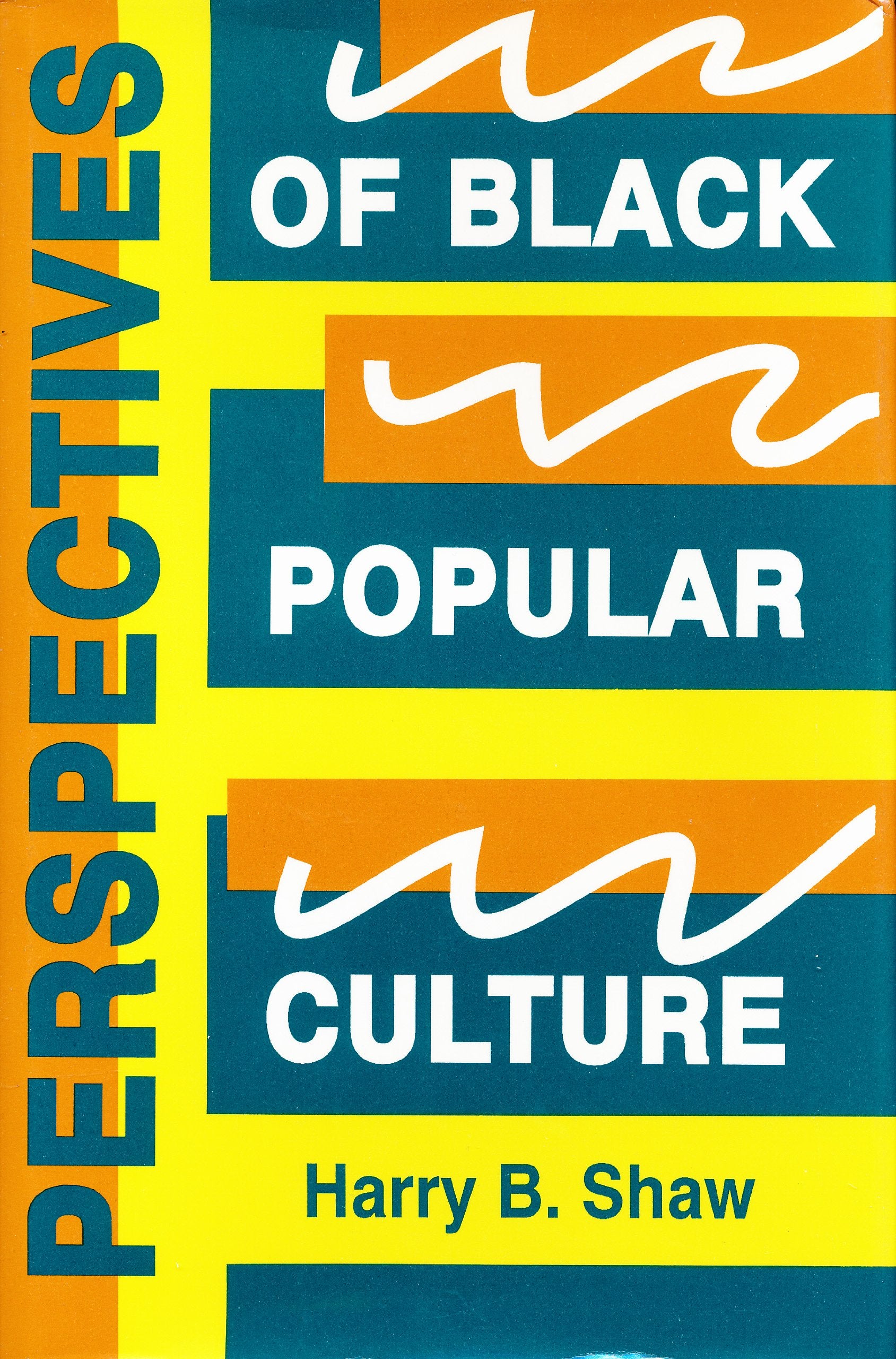 Perspectives of Black Popular Culture,Used