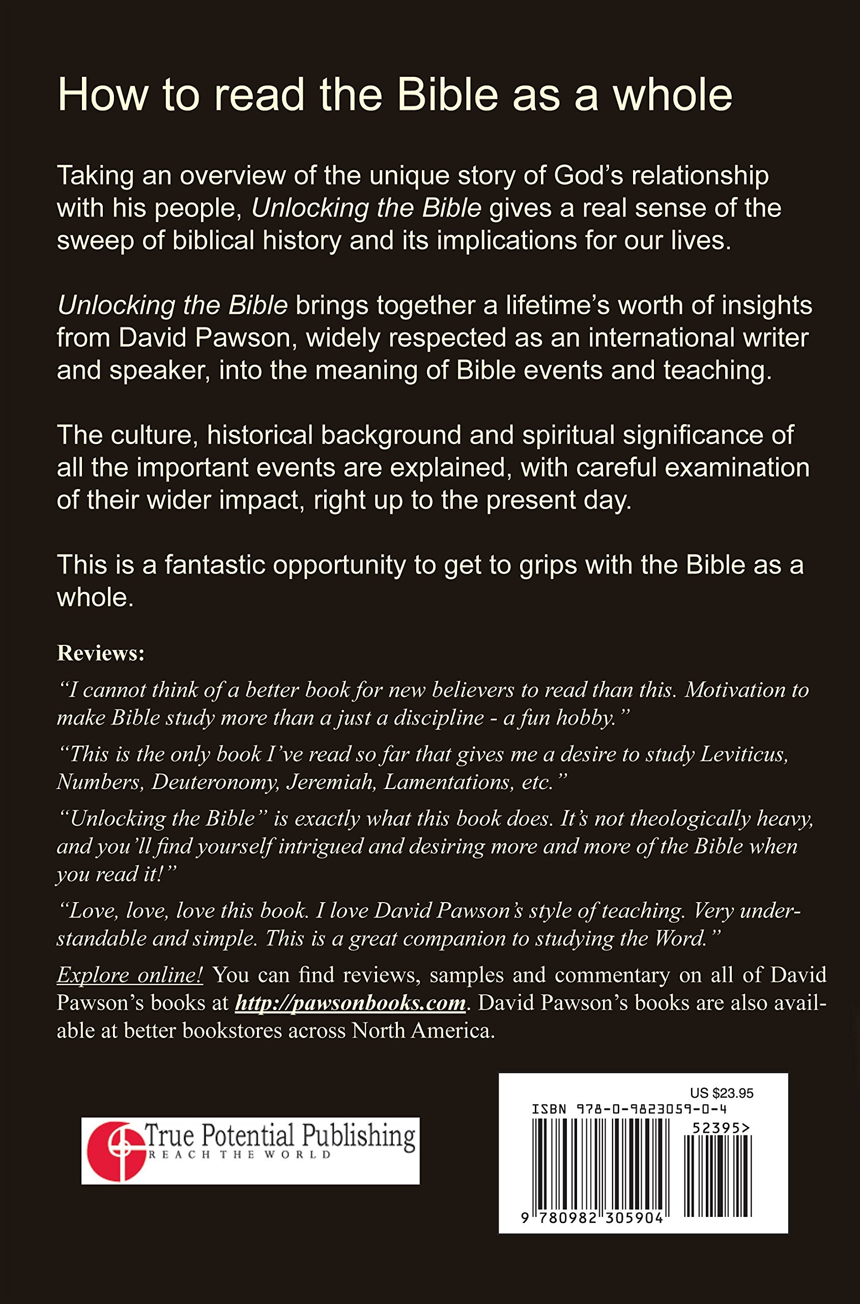 Unlocking the Bible: A Unique Overview of the Whole Bible,New