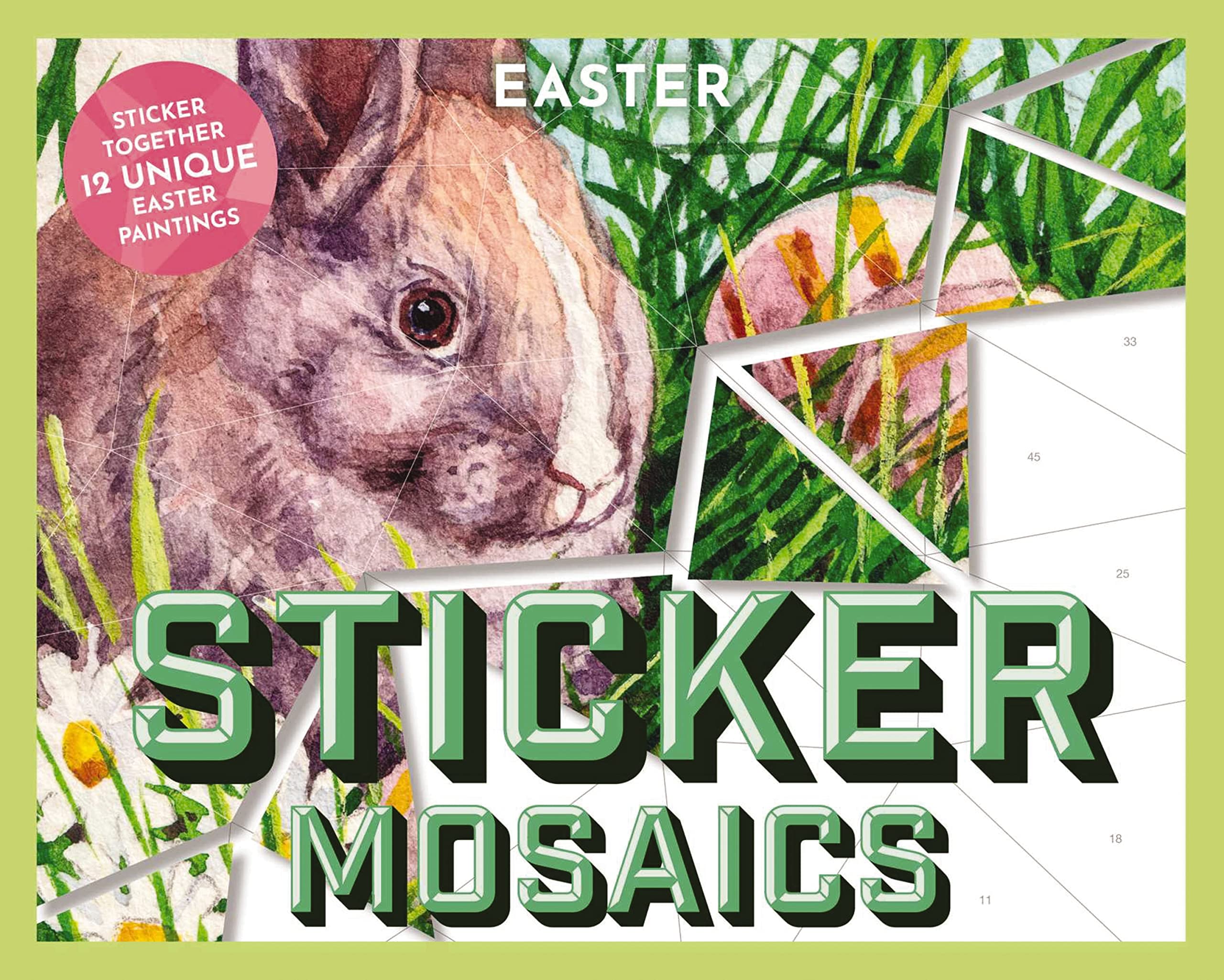 Sticker Mosaics: Easter: Sticker Together 12 Unique Easter Paintings,Used