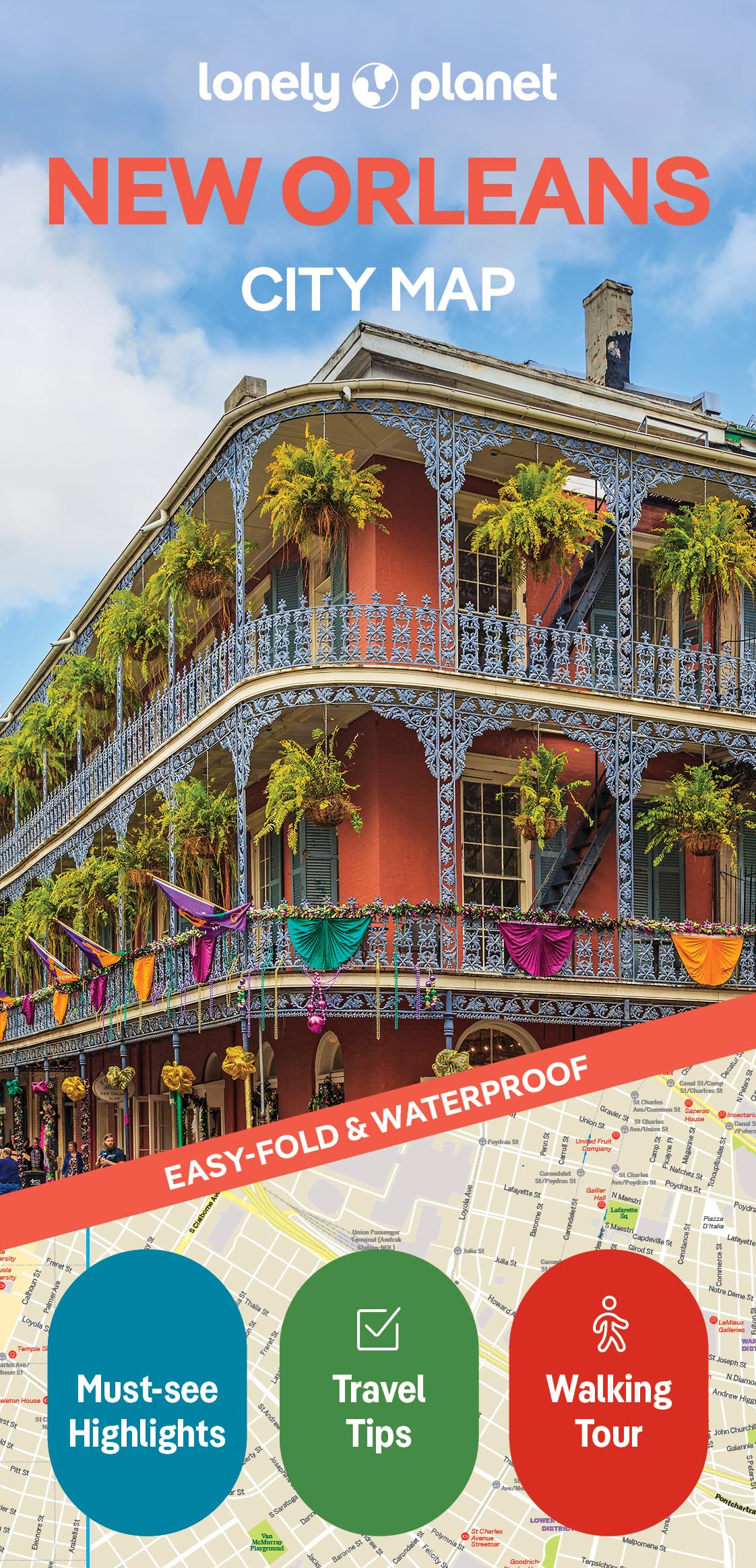Lonely Planet New Orleans City Map: Durable, Waterproof, EasyFold Planning Map with Attractions & Walking Tours