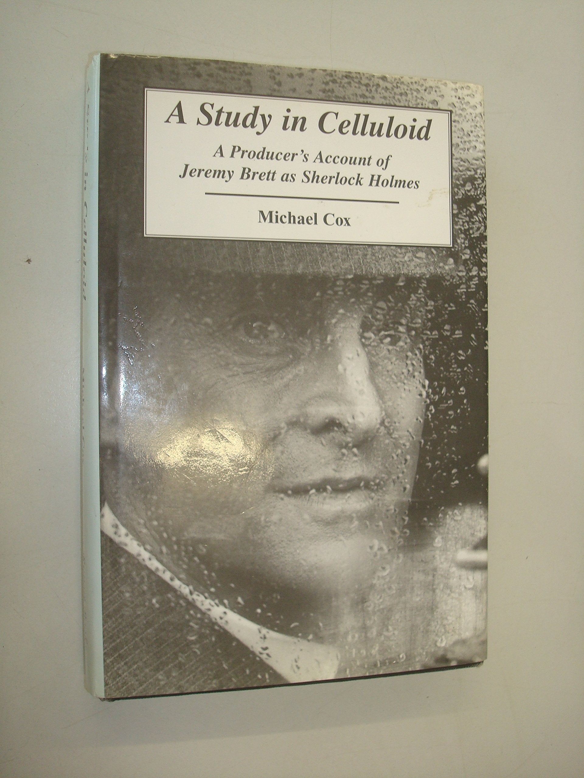 A study in celluloid: A producer's account of Jeremy Brett as Sherlock Holmes,Used