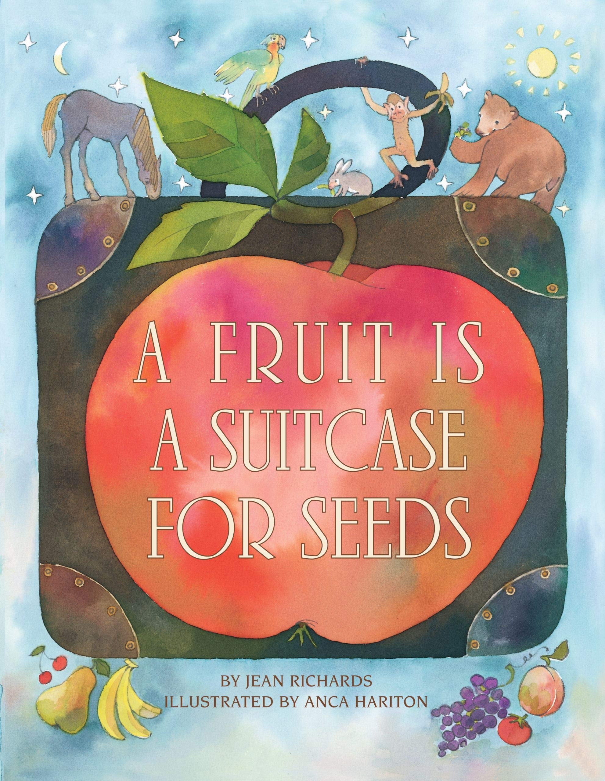 A Fruit Is a Suitcase for Seeds,New