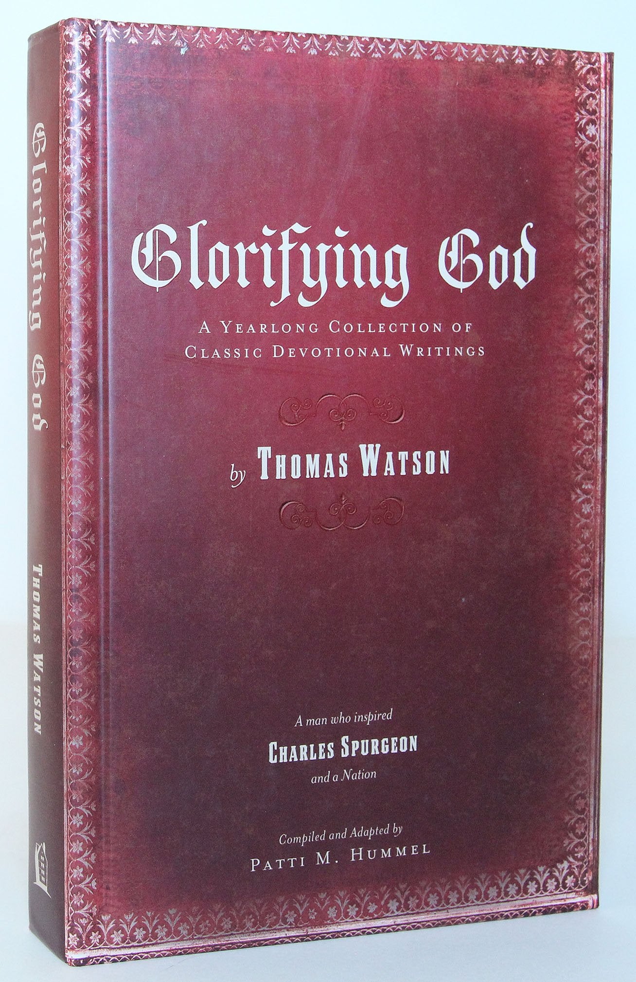 Glorifying God: Inspirational Messages Of Thomas Watson