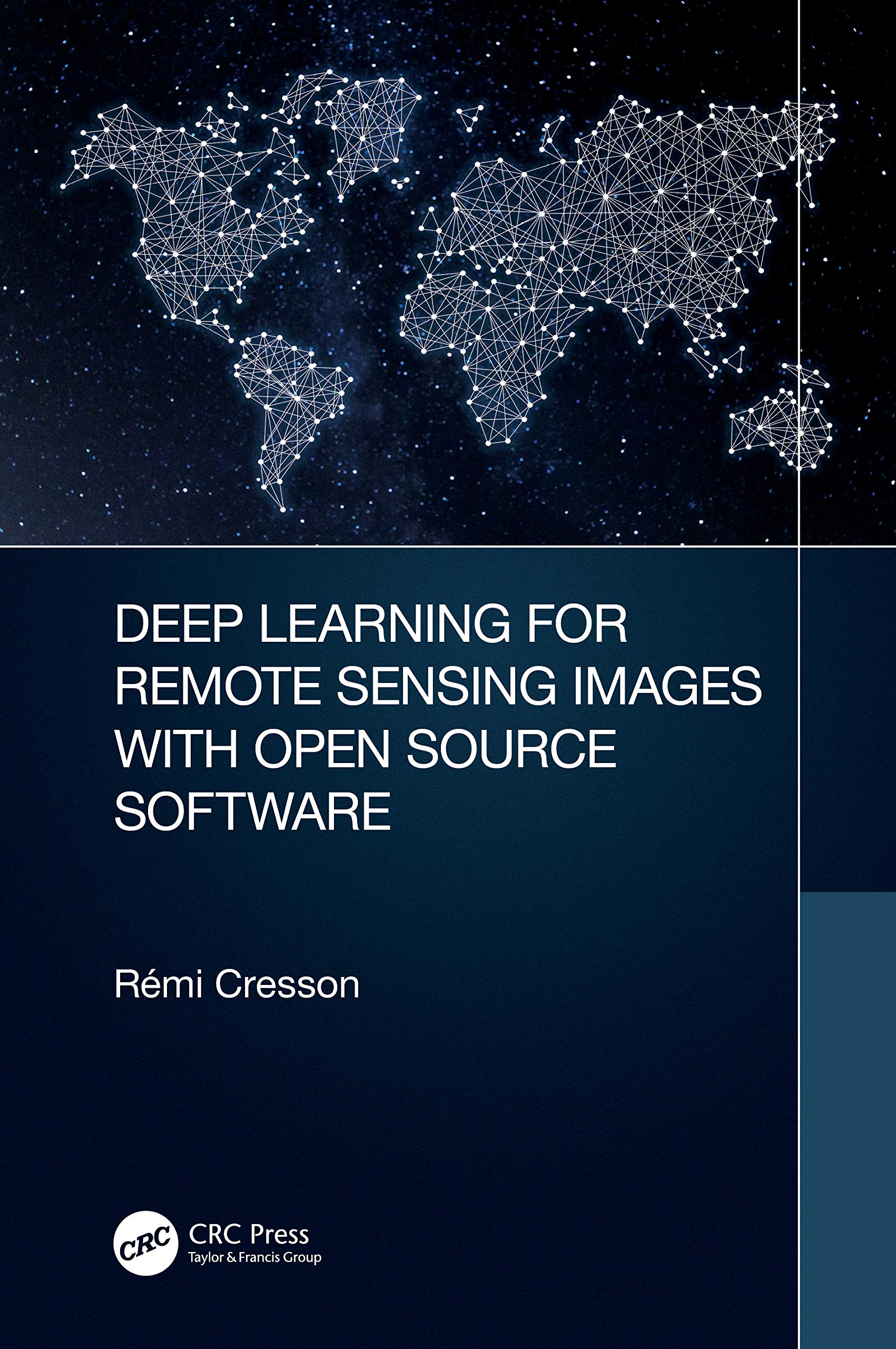 Deep Learning for Remote Sensing Images with Open Source Software (Signal and Image Processing of Earth Observations),Used