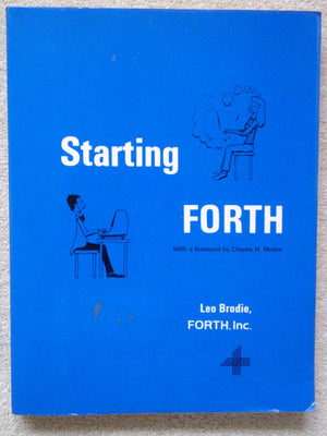 Starting Forth: An Introduction to the Forth Language and Operating System for Beginners and Professionals,Used