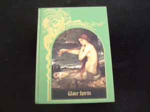 Water Spirits (The Enchanted World Series),Used