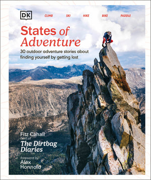 States Of Adventure: Stories About Finding Yourself By Getting Lost,Used