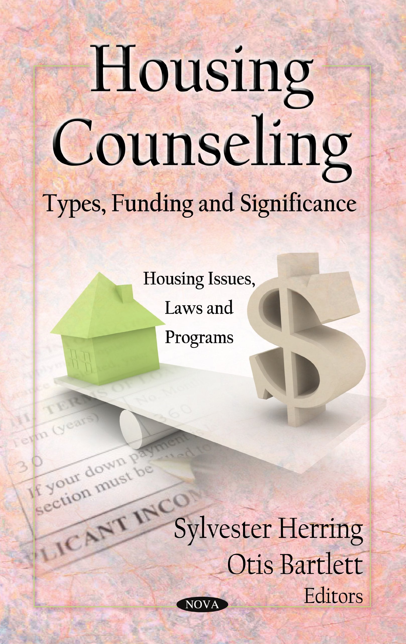 Housing Counseling: Types, Funding and Significance (Housing Issues, Laws and Programs: Urban Development and Infrastructure),Used