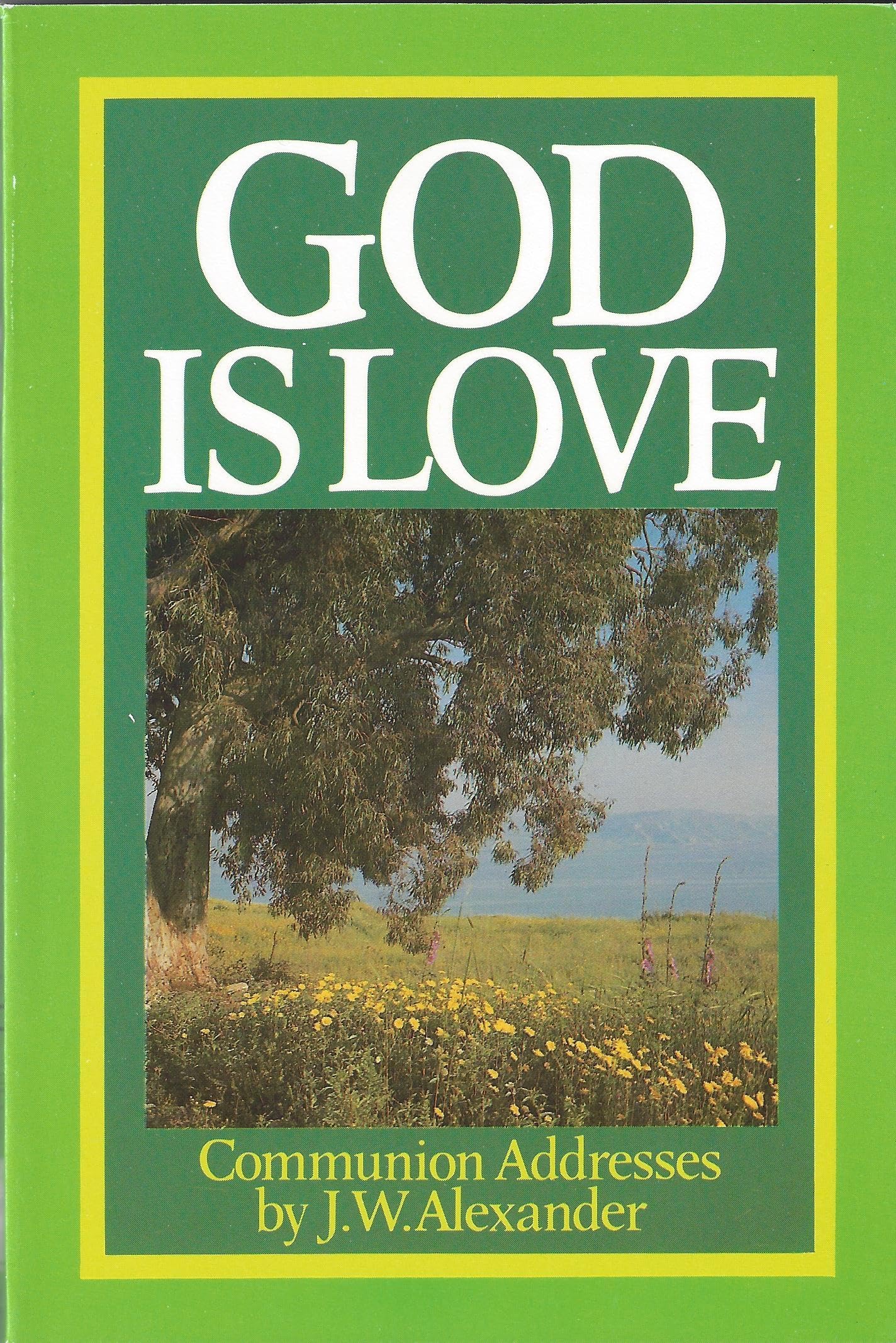 God Is Love,New