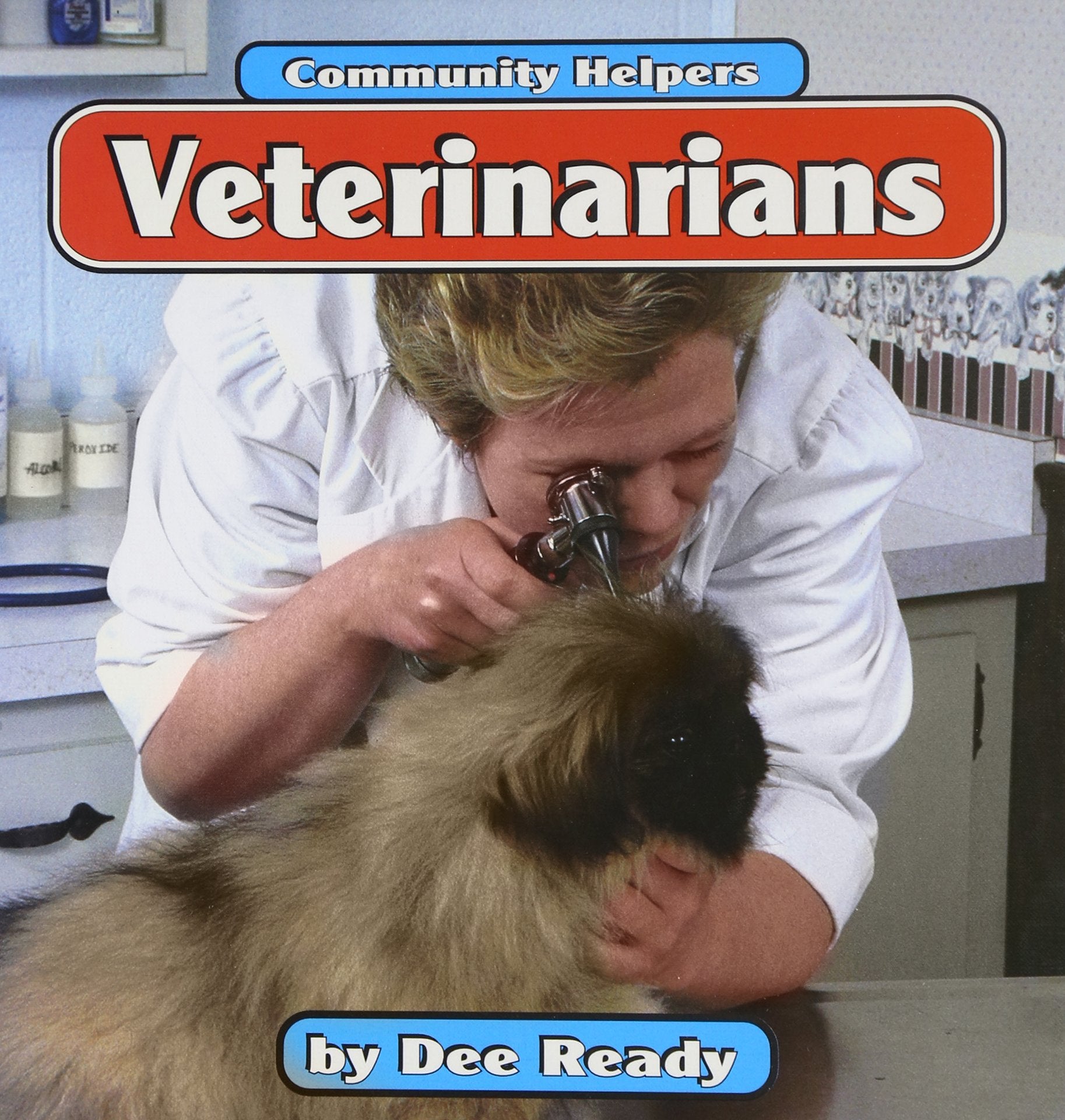 Veterinarians (Community Helpers),Used