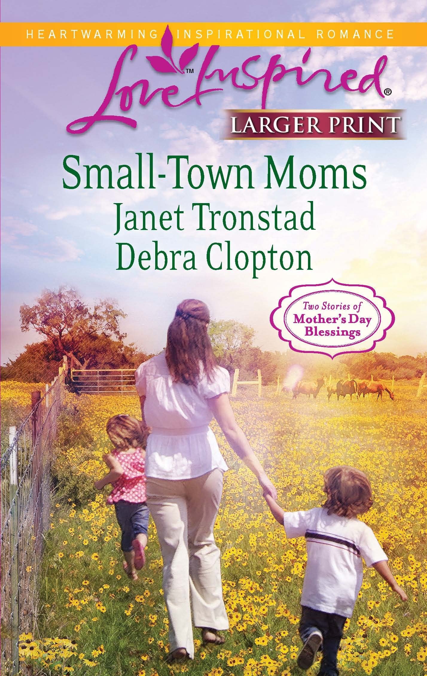 SmallTown Moms: An Anthology (Larger Print Love Inspired: Mother's Day Blessings),Used