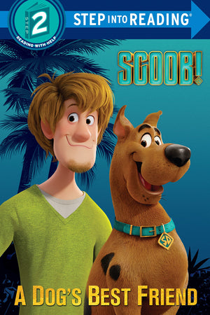 SCOOB! A Dog's Best Friend (ScoobyDoo) (Step into Reading),Used