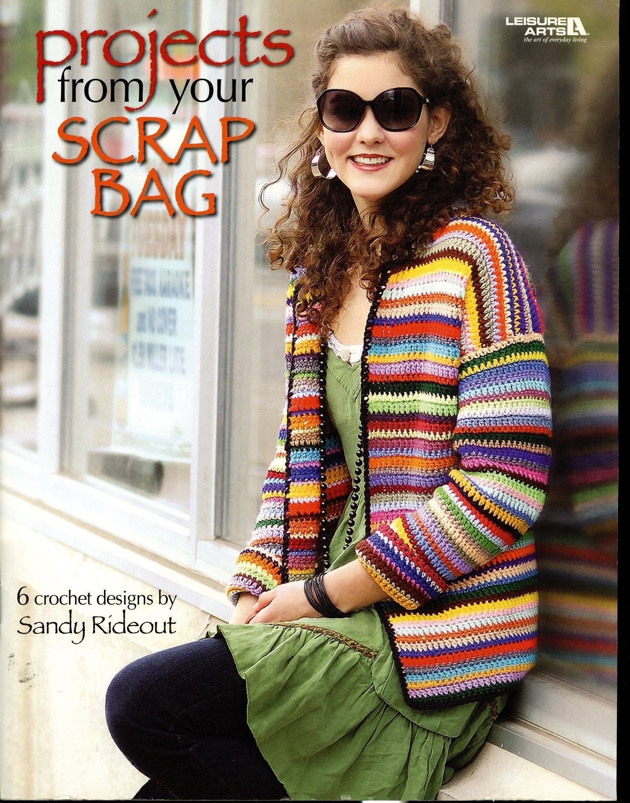 Projects From Your Scrap Bag (Leisure Arts #4594),Used