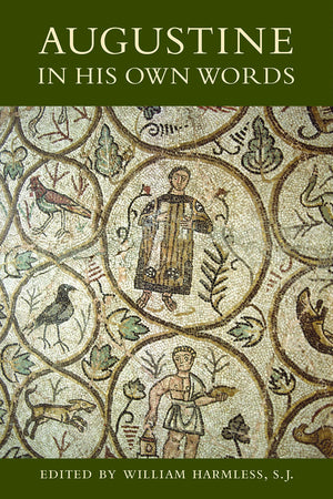 Augustine In His Own Words,Used