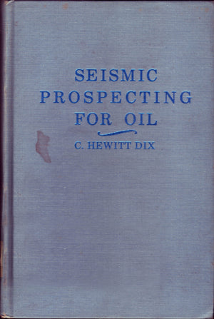 Seismic Prospecting for Oil,Used