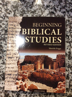 Beginning Biblical Studies: Revised Edition,Used