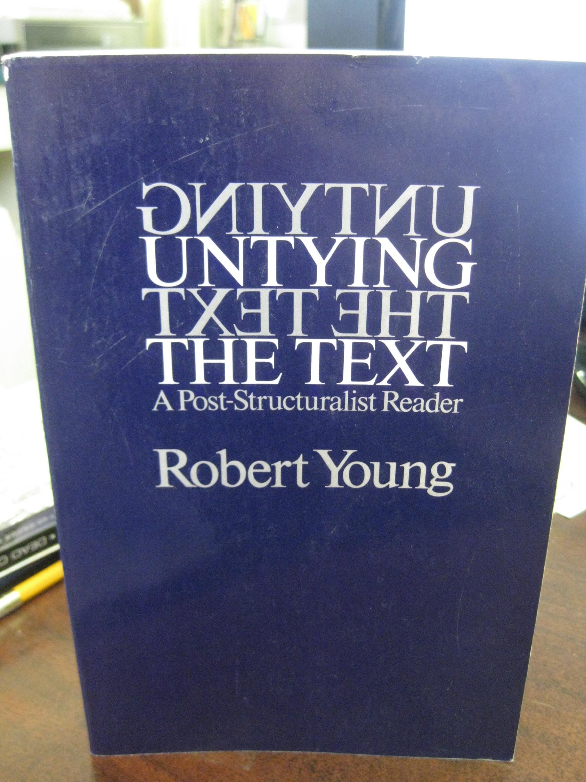 Untying The Text-used