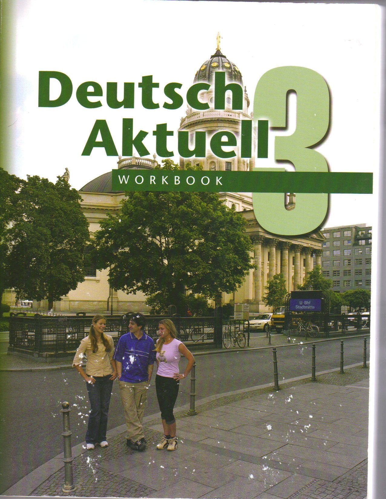 Workbook Deutsch Aktuell: Level 3 (German Edition),New