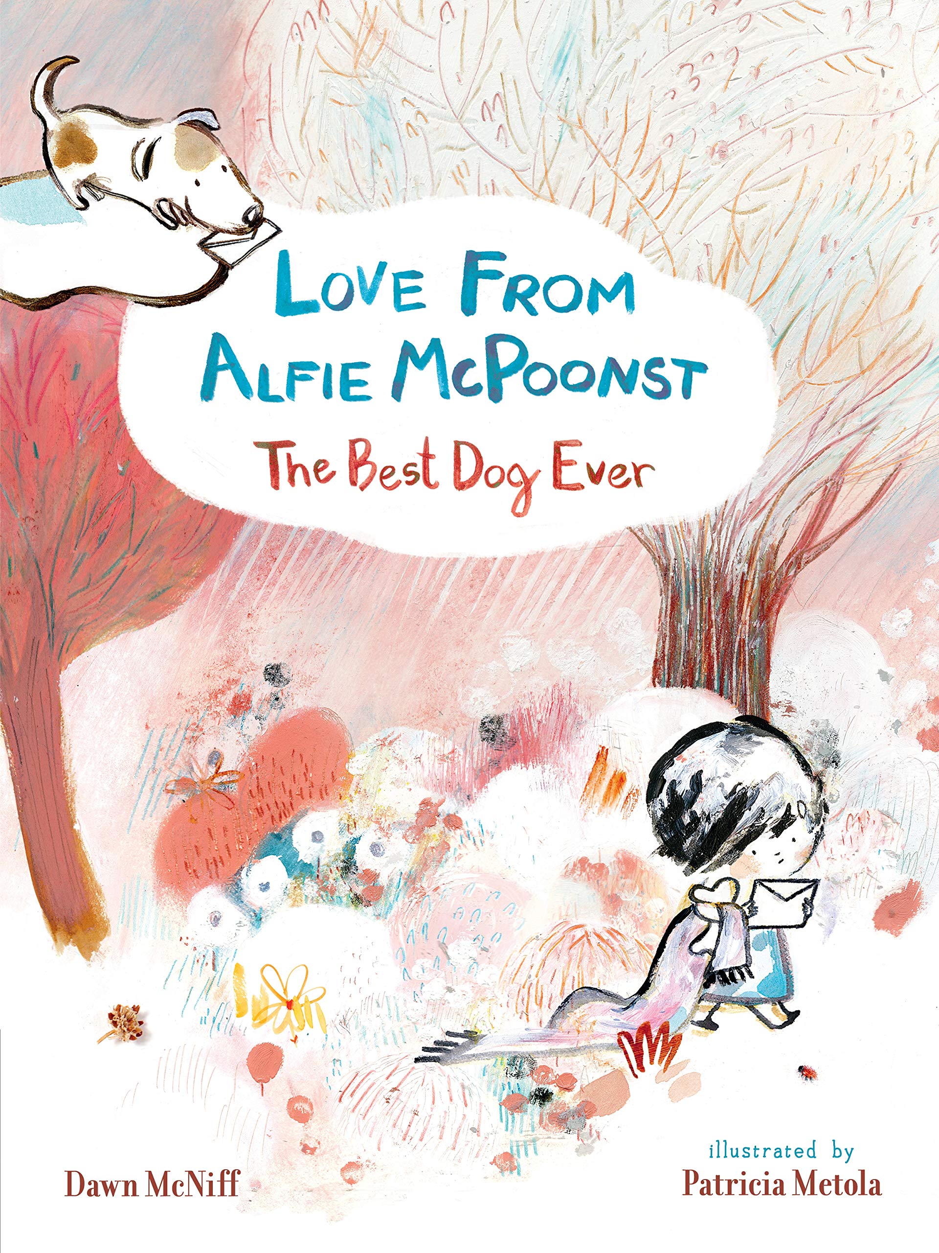 Love from Alfie McPoonst, The Best Dog Ever,Used