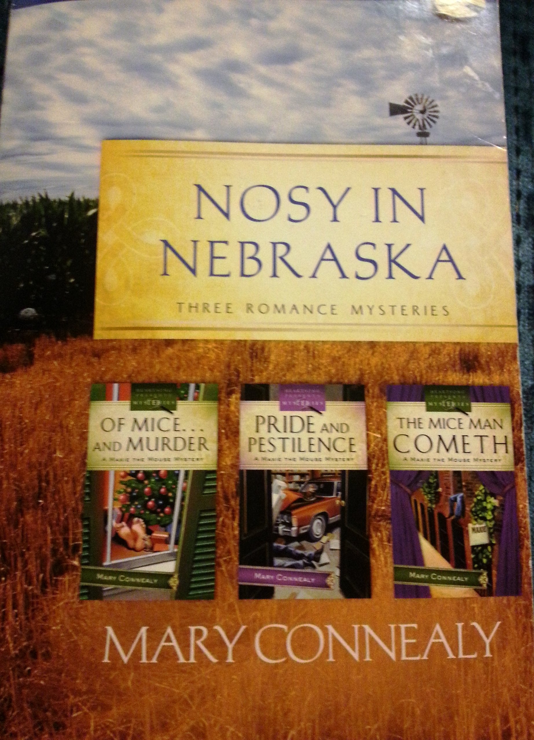 Nosy In Nebraska: Of Mice...And Murder/Pride And Pestilence/The Miceman Cometh (Maxie Mouse Mystery Series Omnibus) (America Lov
