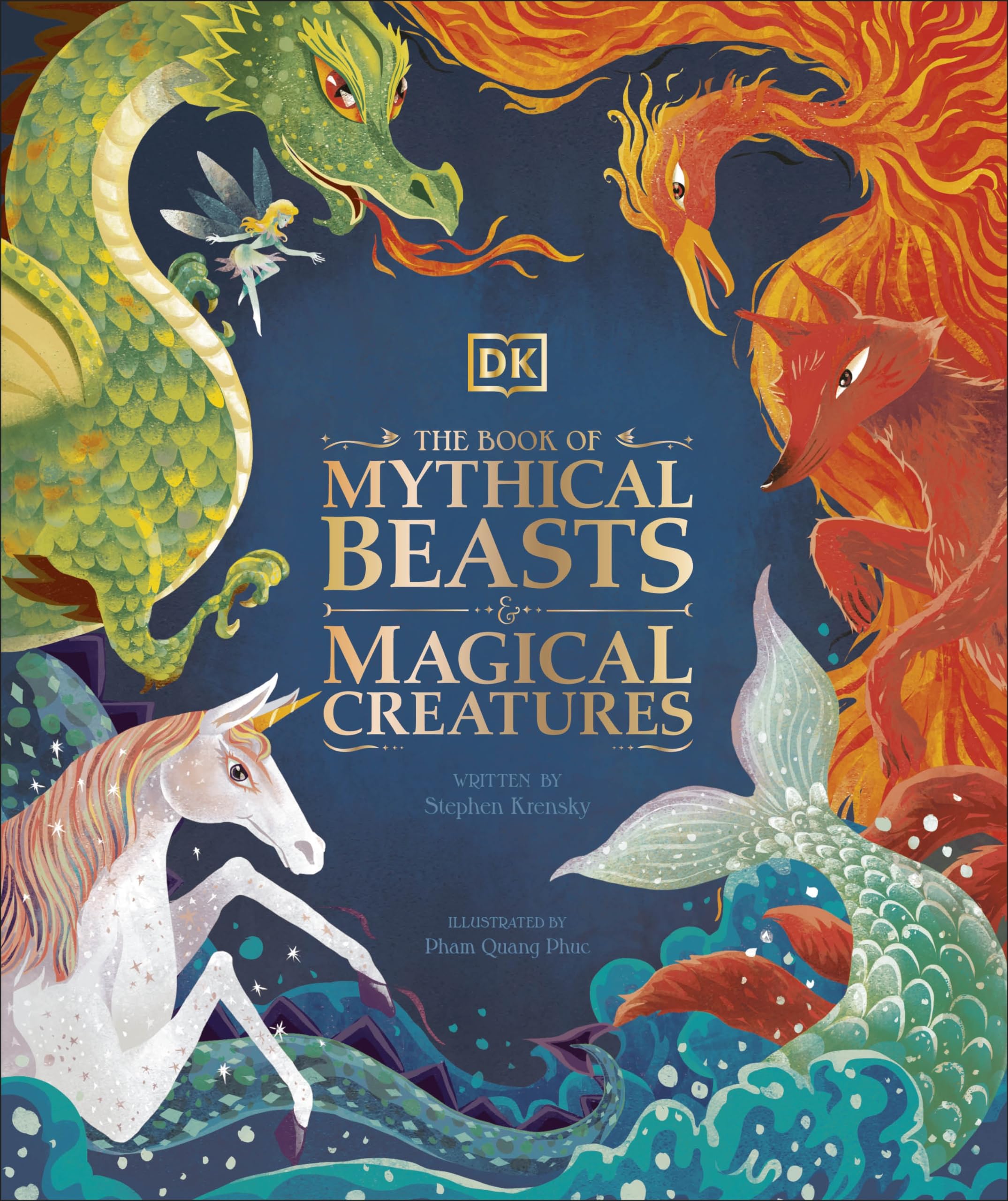 The Book of Mythical Beasts and Magical Creatures (Mysteries, Magic and Myth),Used