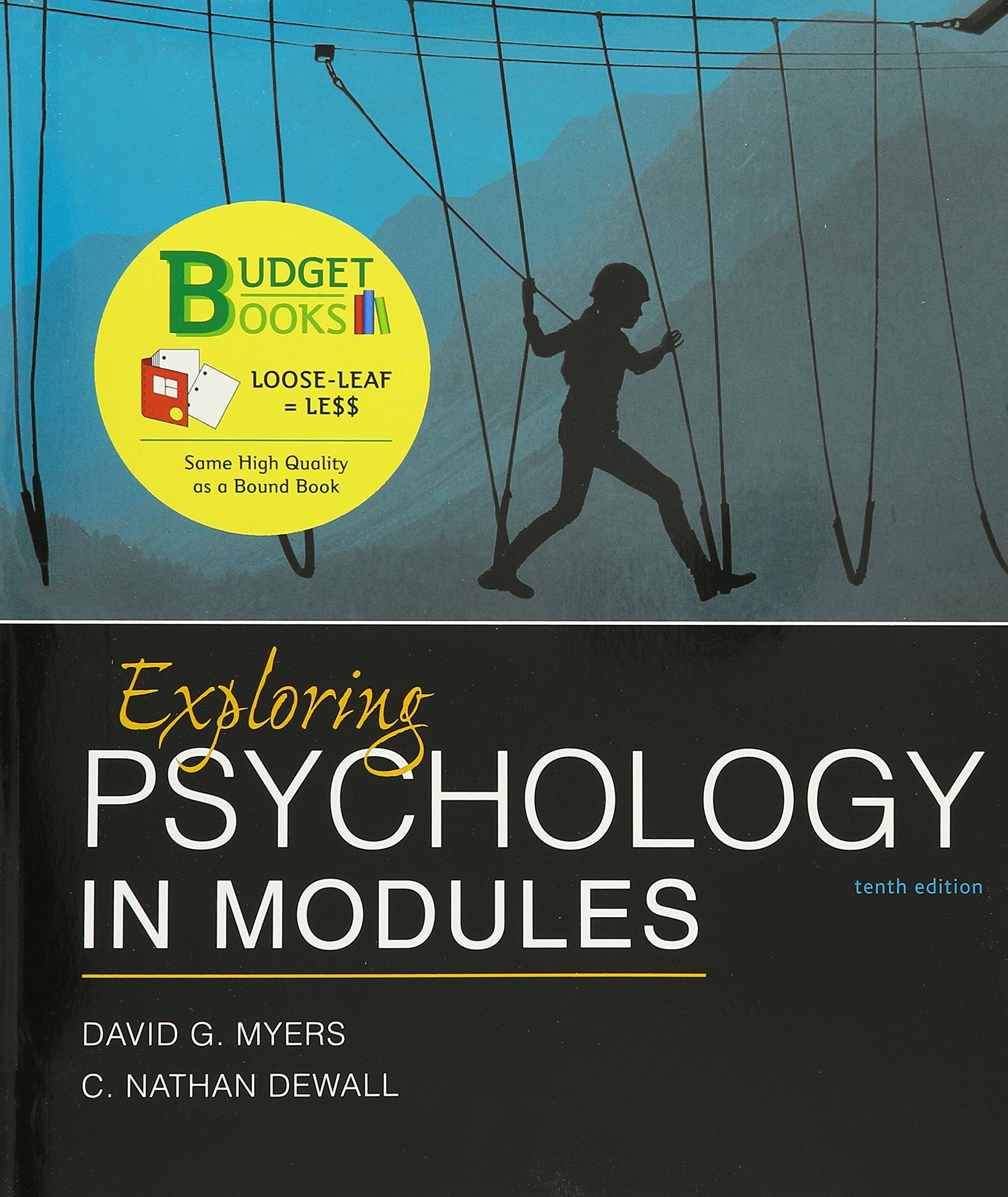 LooseLeaf Version for Exploring Psychology in Modules,Used