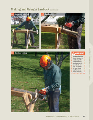 Homeowner's Complete Guide to the Chainsaw: A Chainsaw Pro Shows You How to Safely and Confidently Handle Everything from Trimmi,Used