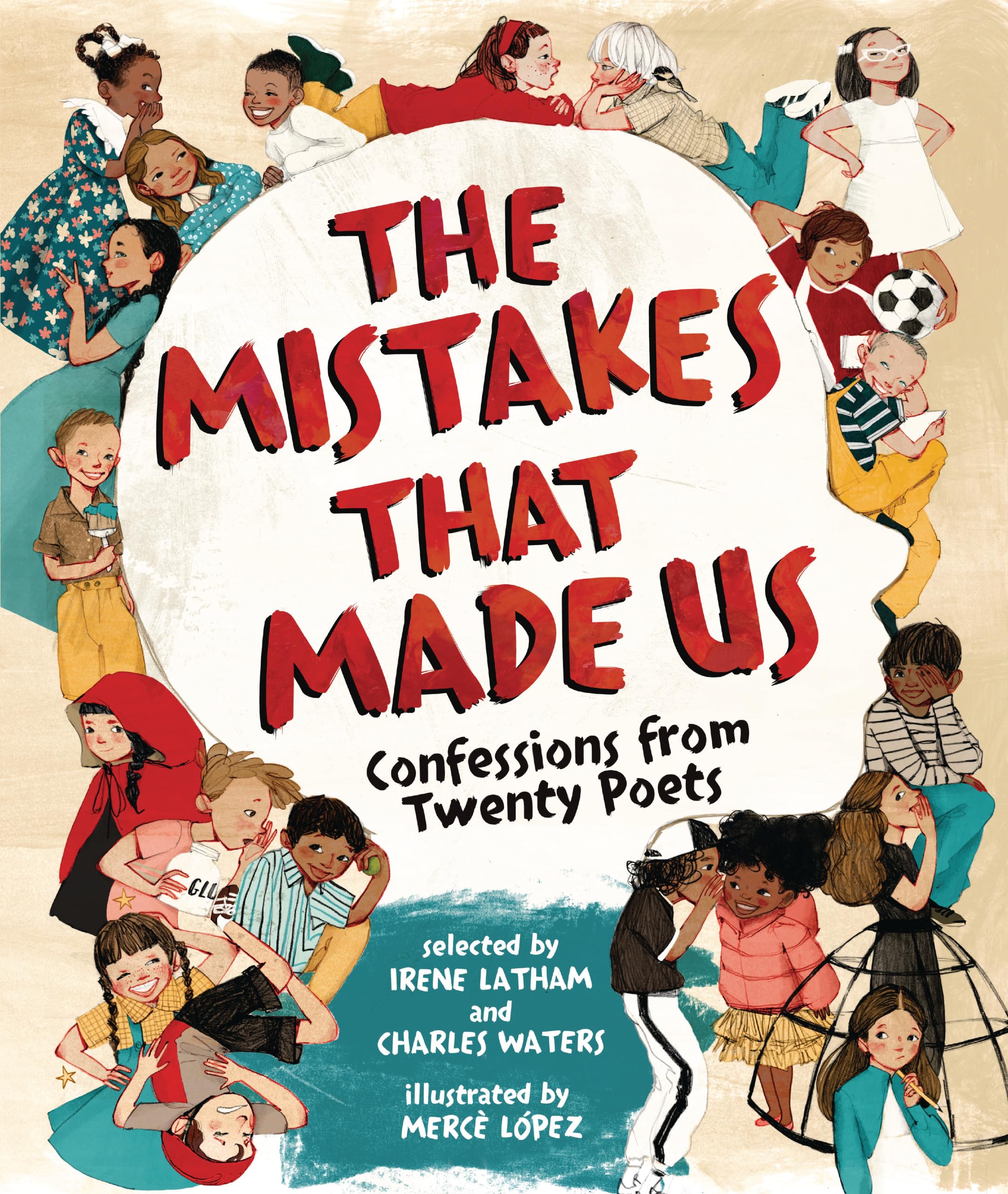 The Mistakes That Made Us: Confessions from Twenty Poets,New
