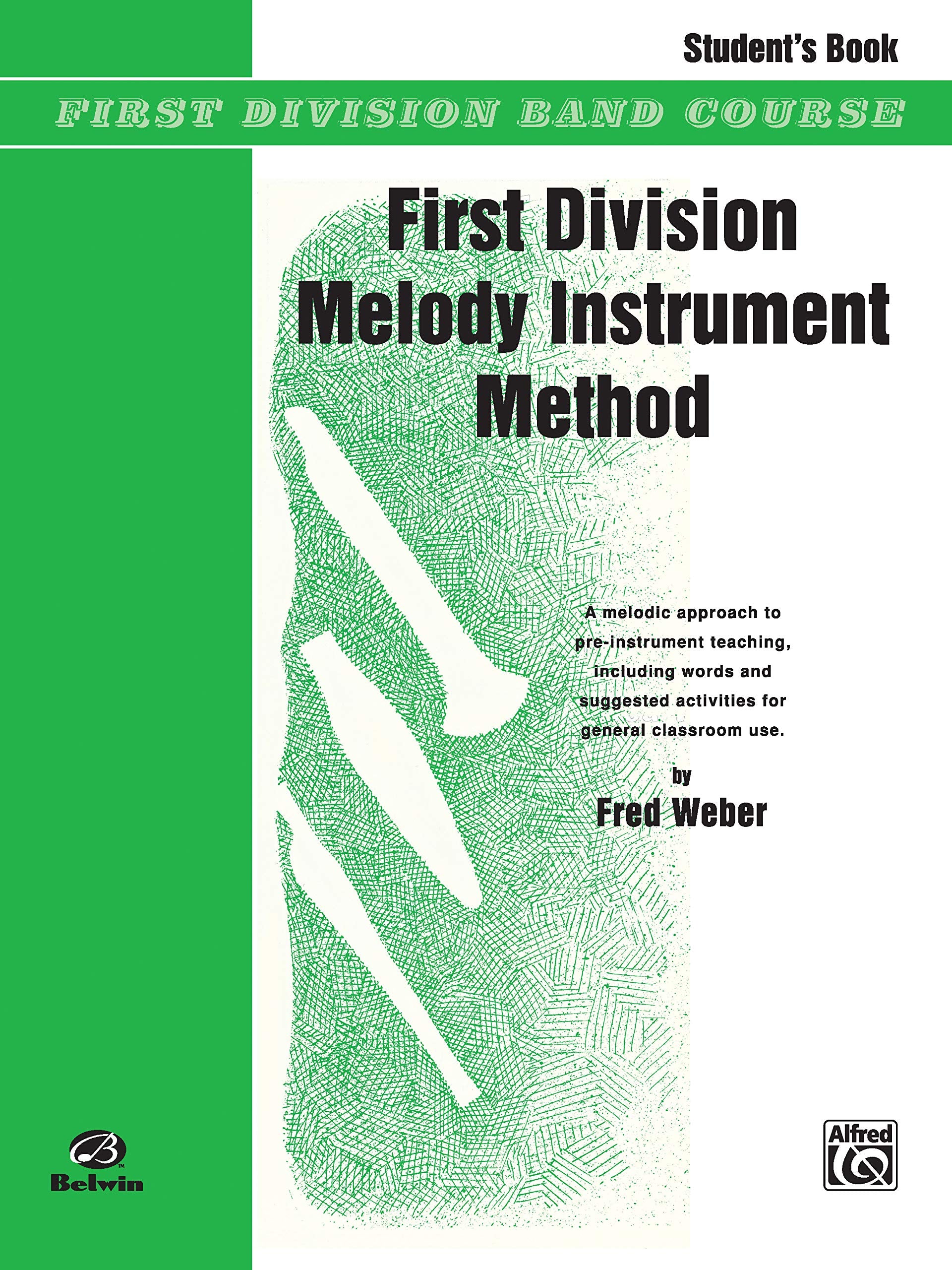 First Division Melody Instrument Method: Student's Book,Used