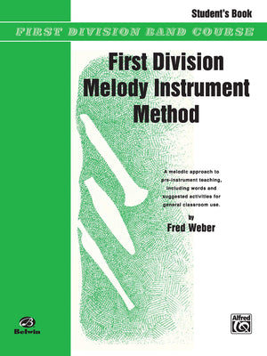 First Division Melody Instrument Method: Student's Book,Used