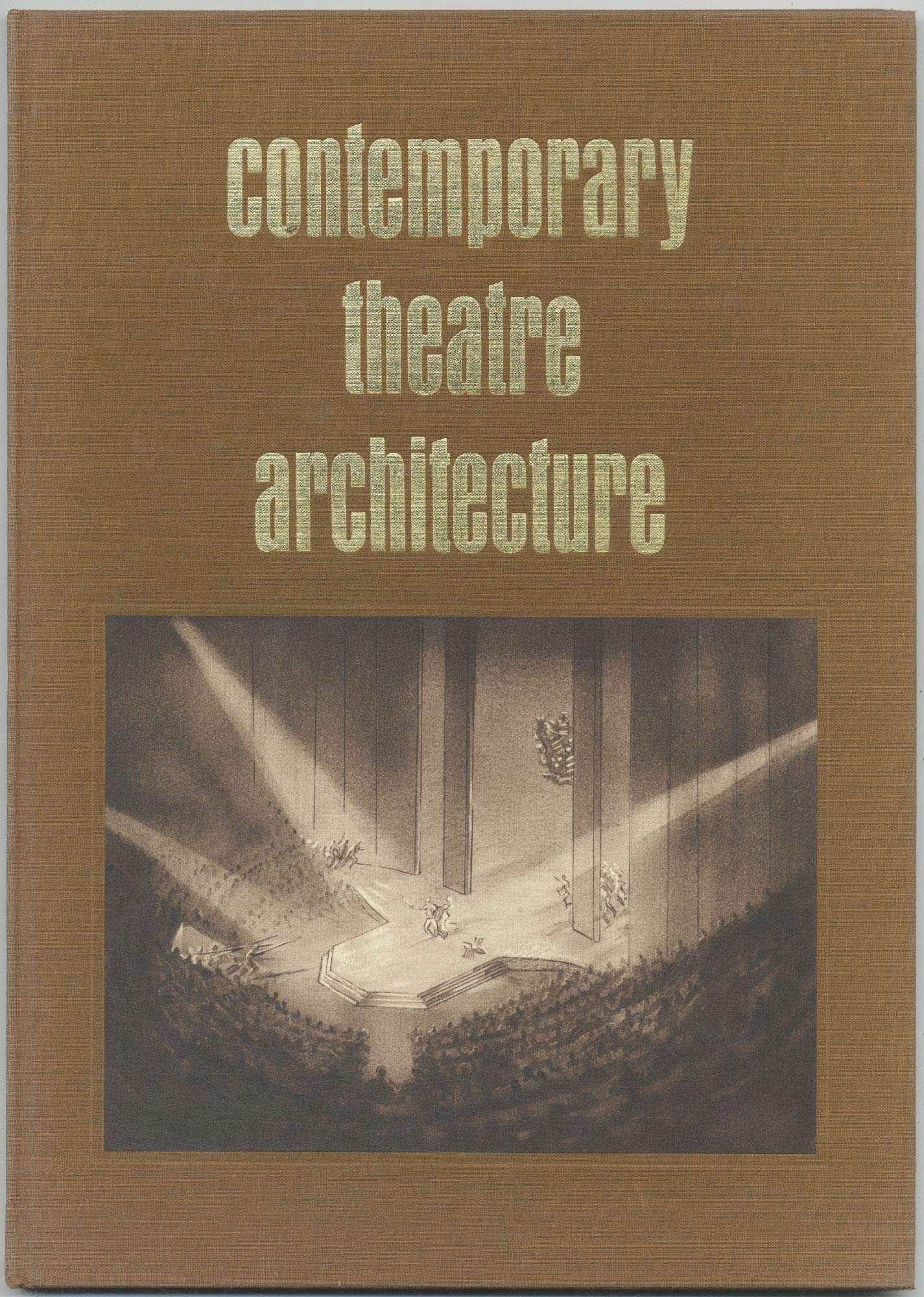 Contemporary Theatre Architecture: An Illustrated Survey,Used