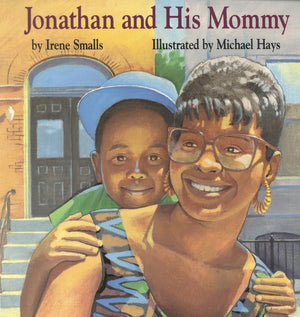 Jonathan And His Mommy