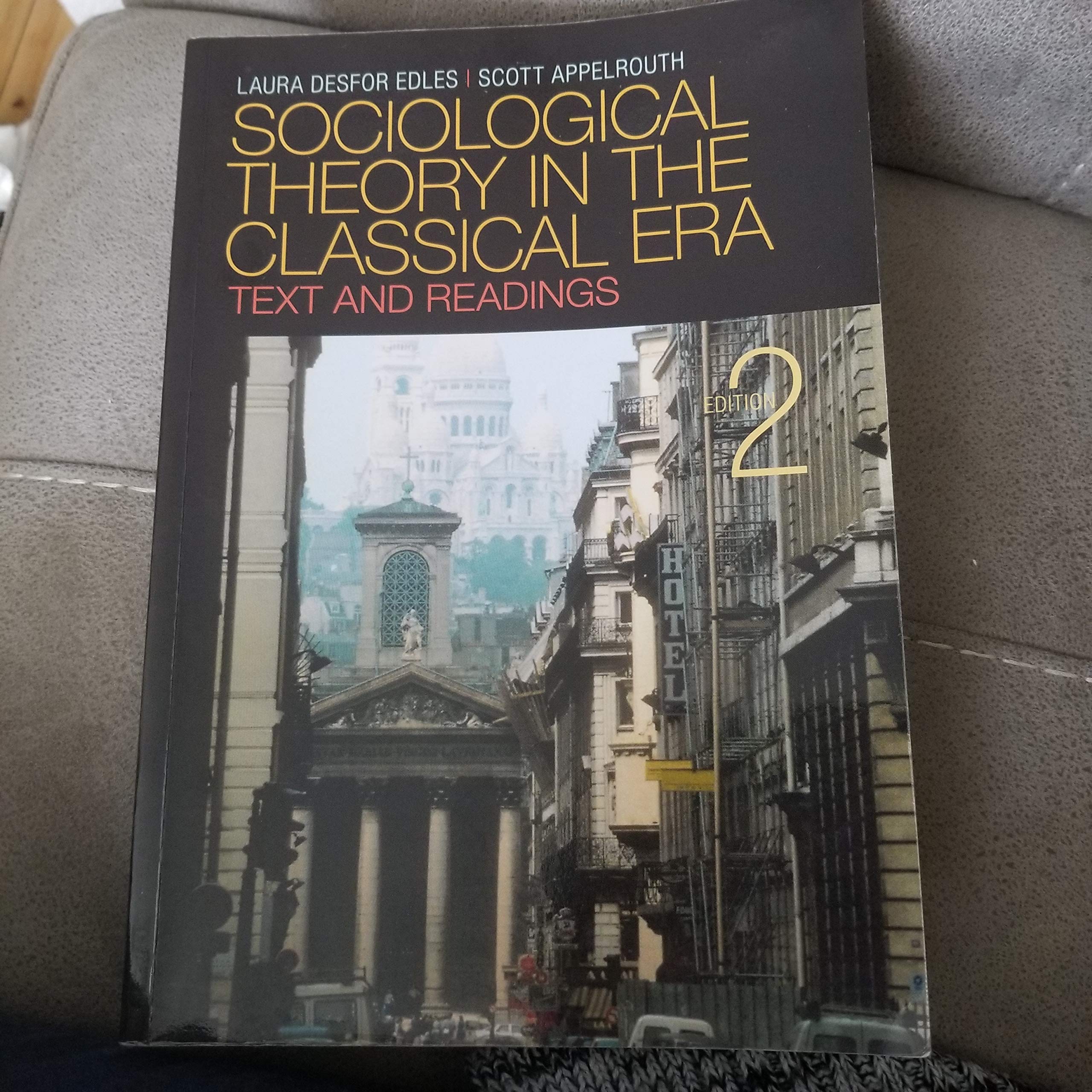 Sociological Theory in the Classical Era: Text and Readings,Used