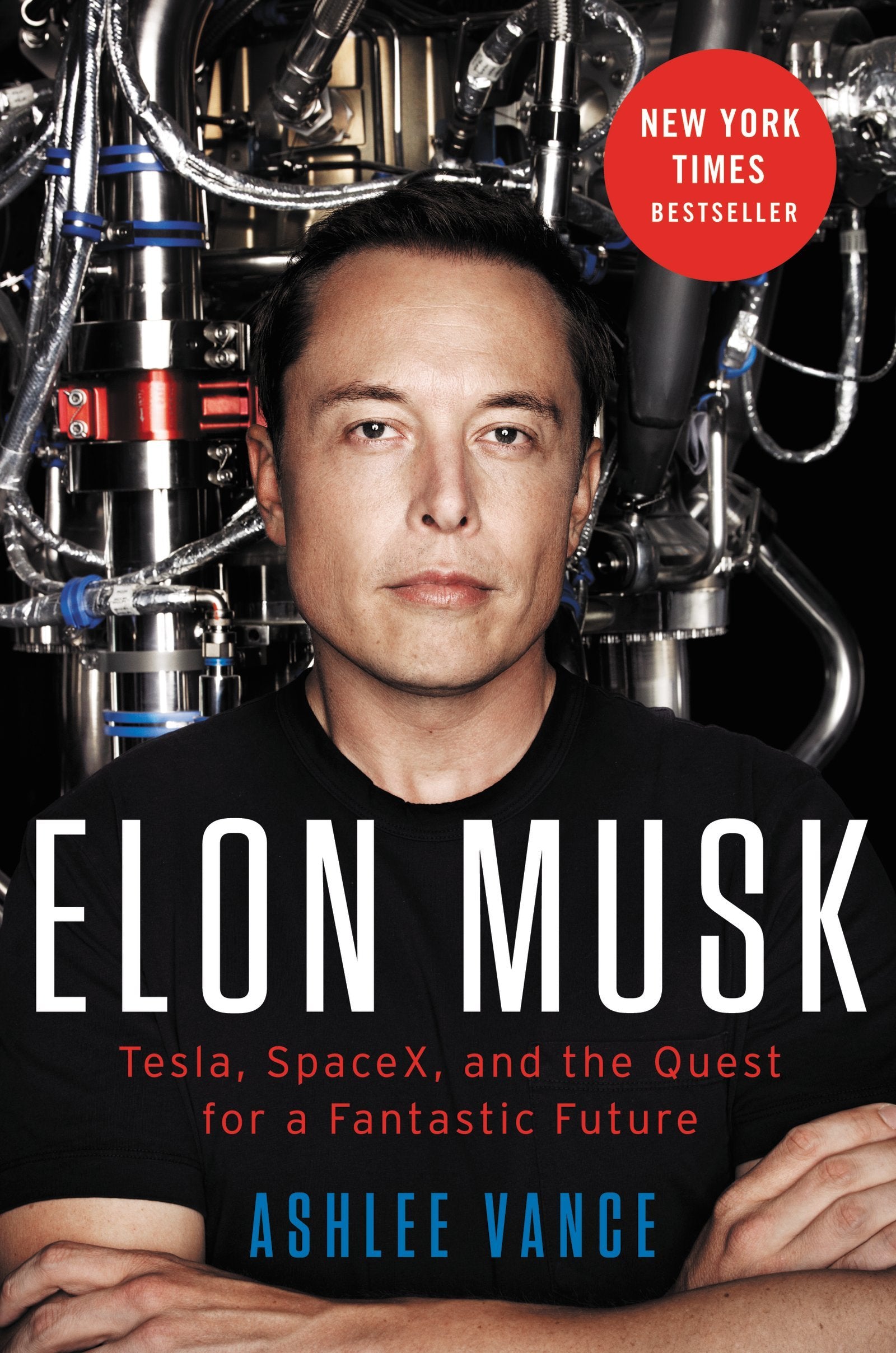 Elon Musk: Tesla, Spacex, And The Quest For A Fantastic Future-new