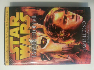 Labyrinth Of Evil (Star Wars, Episode Iii Prequel Novel),New