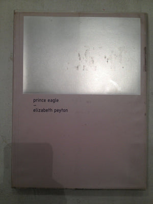 Prince Eagle: An Artist's Book,Used