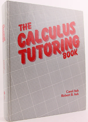 The Calculus Tutoring Book,New