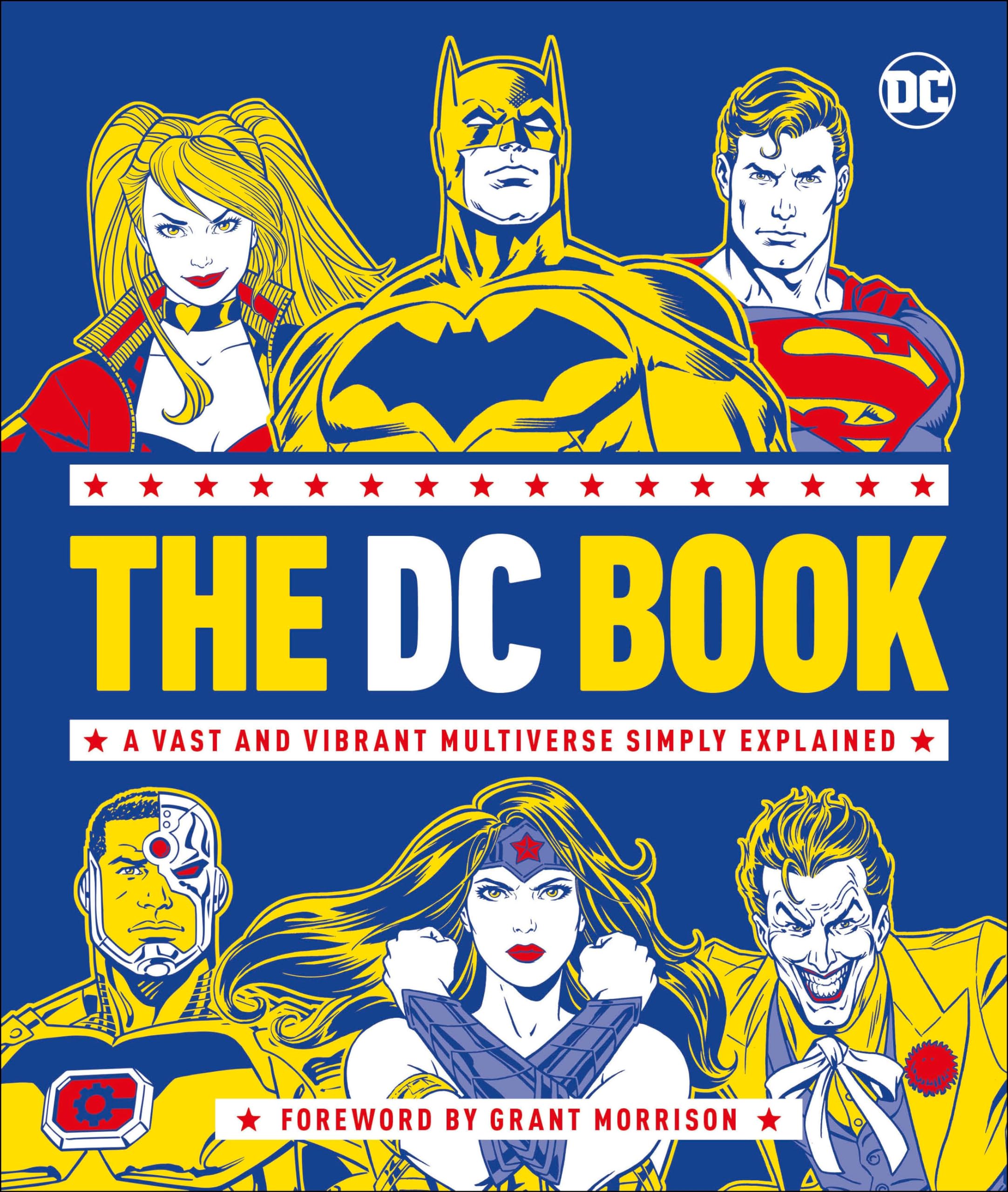 The Dc Book: A Vast And Vibrant Multiverse Simply Explained-new,New