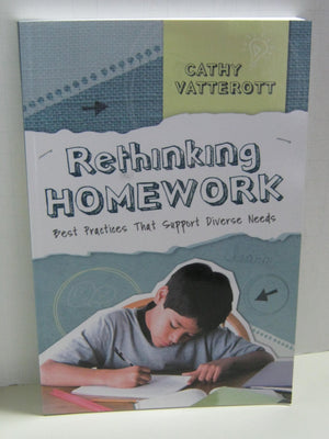 Rethinking Homework: Best Practices That Support Diverse Needs,New