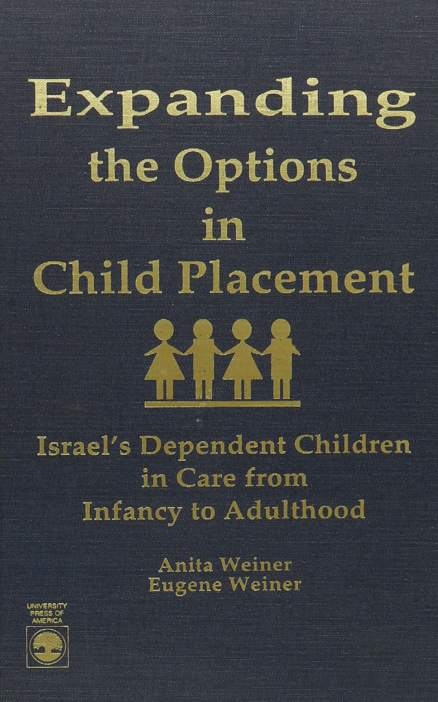 Expanding The Options In Child Placement,Used