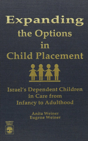 Expanding The Options In Child Placement,Used