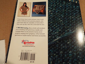 Big Stitch Knitting: Finding Your Inner Stashionista,Used