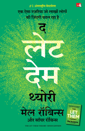 The Let Them Theory: A Life-Changing Tool That Millions Of People CanT Stop Talking About |     (Hindi)
