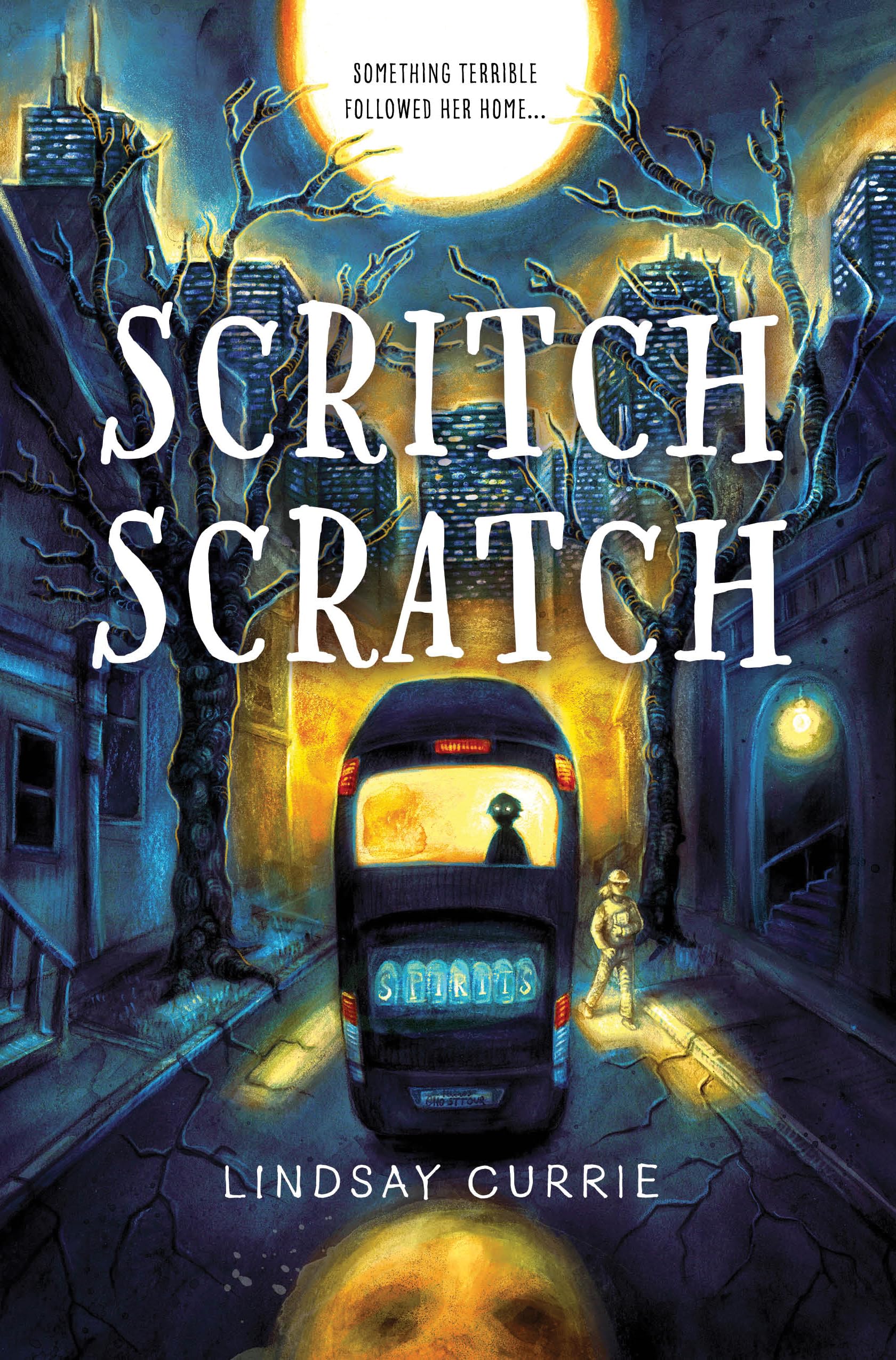 Scritch Scratch: A Ghost Story