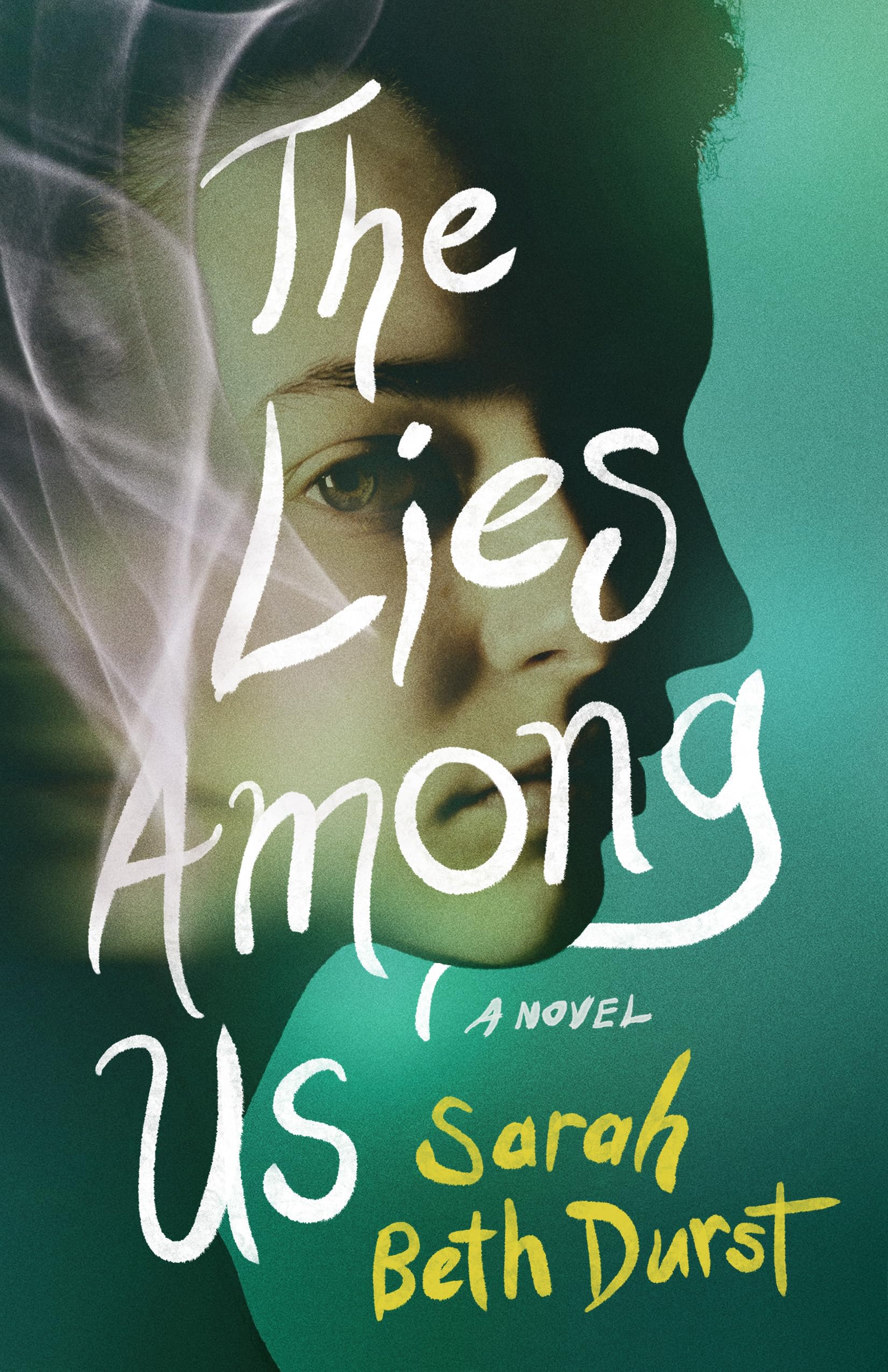 The Lies Among Us: A Novel,New